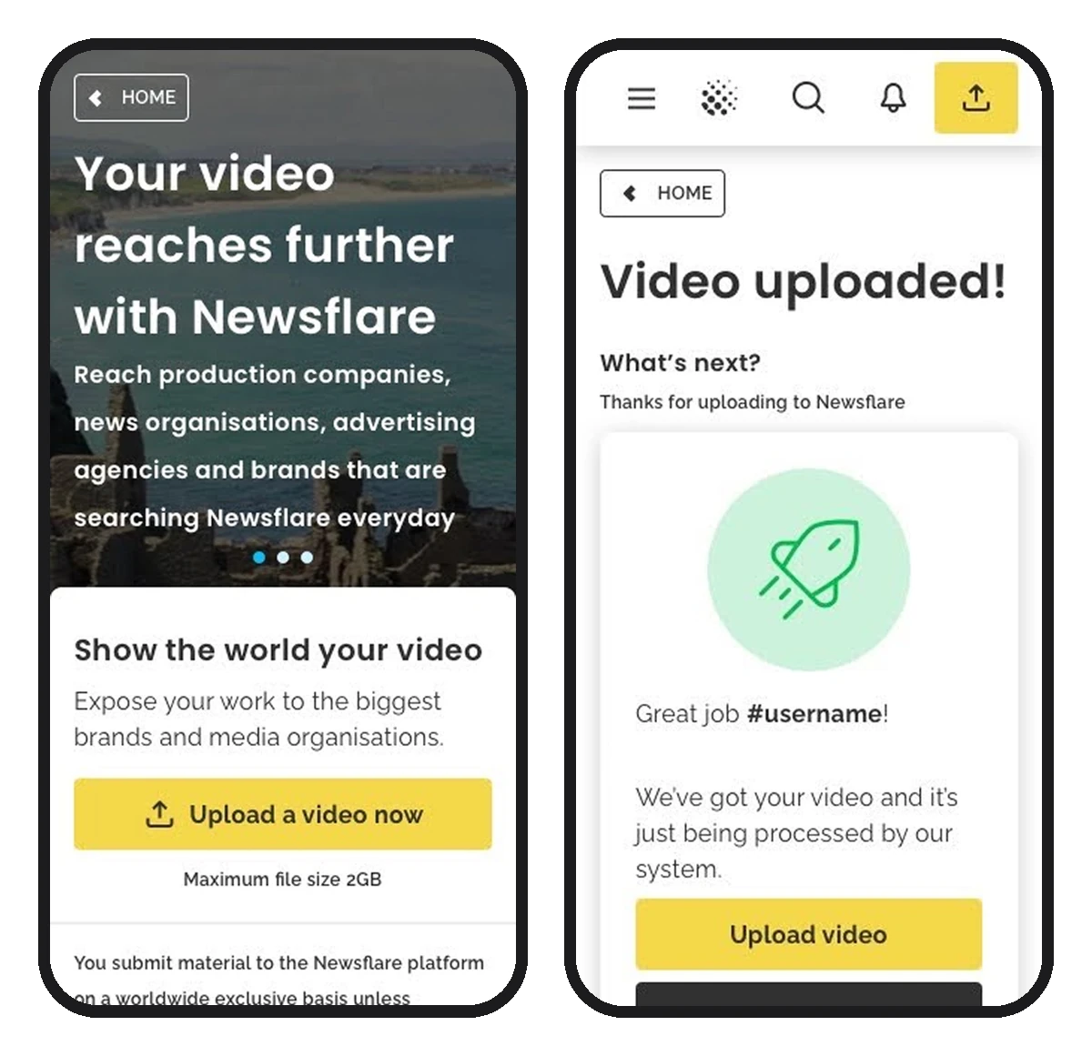 Two screens from Newsflare's mobile upload: the entry point, which leads with the reach a video gets, and the confirmation once a video has uploaded