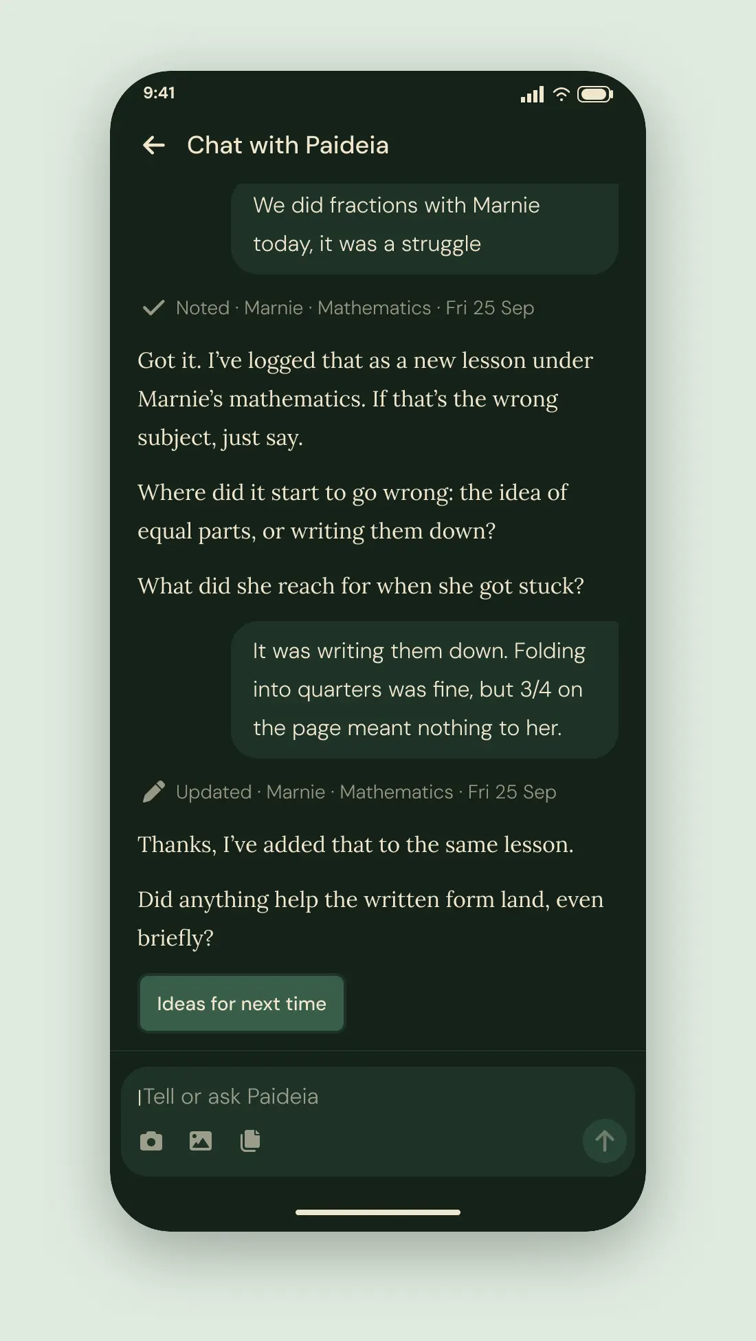 A chat: the tutor says she did fractions with Marnie today and it was a struggle. The app logs the lesson, asks where it started to go wrong, then adds her answer to the same lesson.